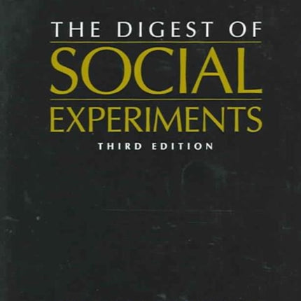 Digest of Social Experiments