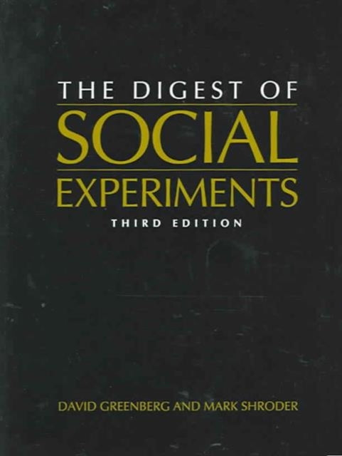 Digest of Social Experiments