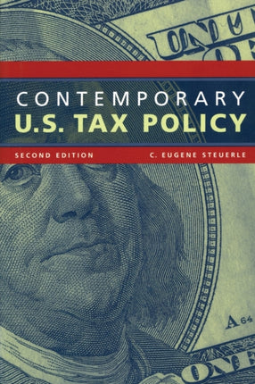 Contemporary US Tax Policy Urban Institute Press