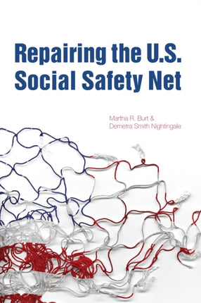 Repairing the US Social Safety Net Urban