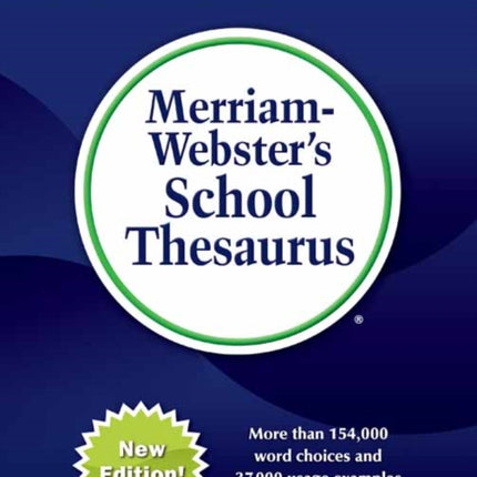 Merriam-Webster's School Thesaurus: Designed for Students Aged 14+