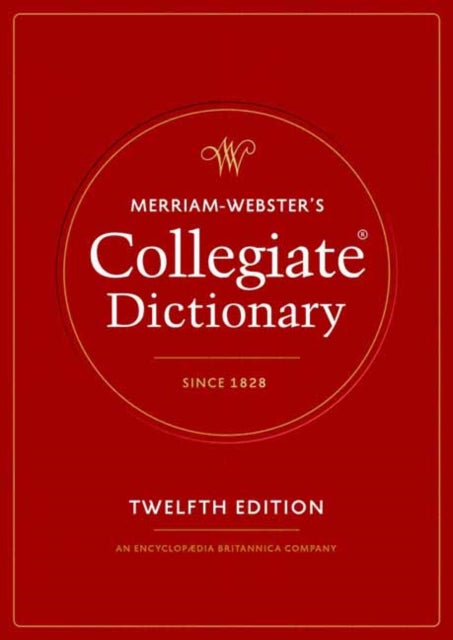 MerriamWebsters Collegiate Dictionary