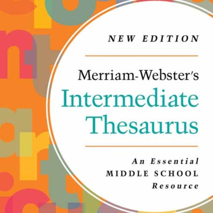 MerriamWebsters Intermediate Thesaurus 2023