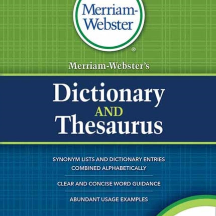 Merriam-Webster’s Dictionary and Thesaurus: Revised and Updated