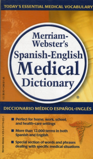 Merriam-Webster's Spanish-English Medical Dictionary