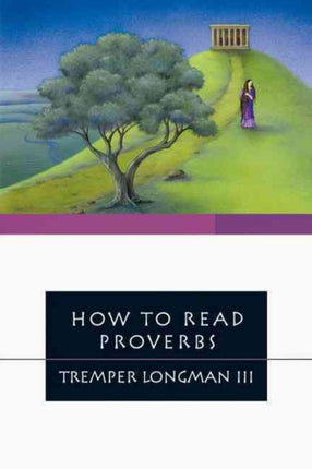 How to Read Proverbs