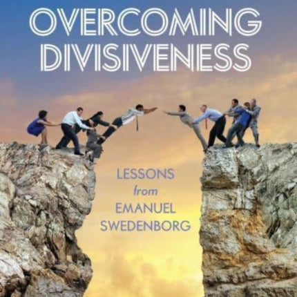 Overcoming Divisiveness