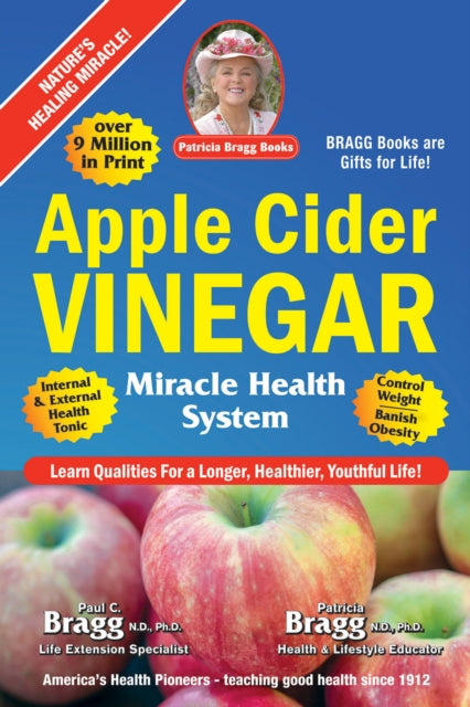 Apple Cider Vinegar Miracle Health System