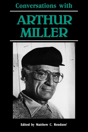 Conversations with Arthur Miller