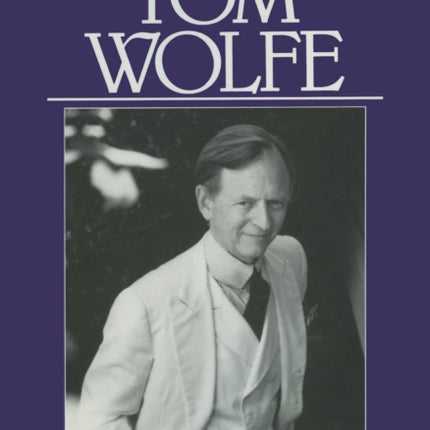 Conversations with Tom Wolfe