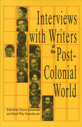 Interviews with Writers of the PostColonial World