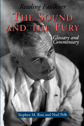 Reading Faulkner  The Sound and the Fury