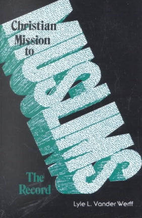 Christian Mission to Muslims