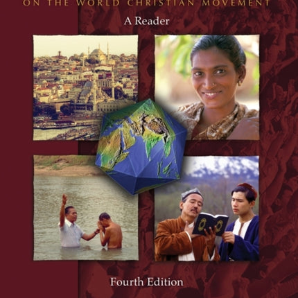 Perspectives on the World Christian Movement 4th Edition