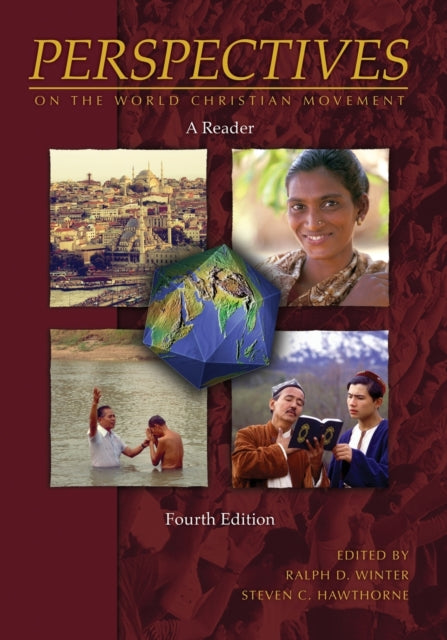 Perspectives on the World Christian Movement 4th Edition