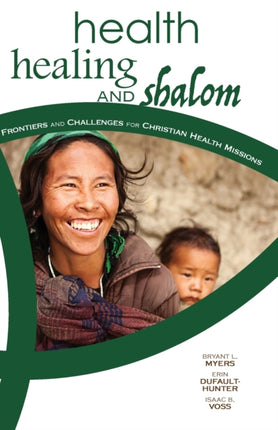 Health Healing and Shalom