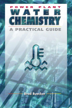 Power Plant Water Chemistry