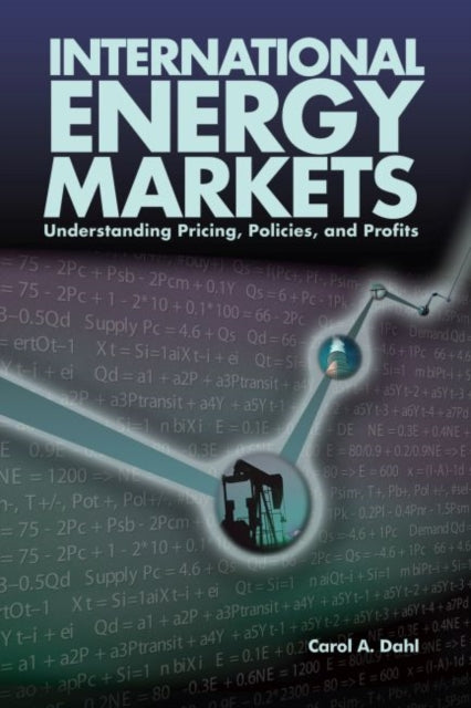 International Energy Markets  Understanding Pricing Policies  Profits