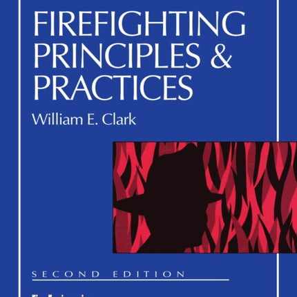 Firefighting Principles Practices 2nd