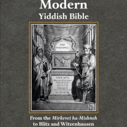 The Early Modern Yiddish Bible