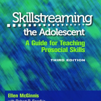 Skillstreaming the Adolescent Program Book