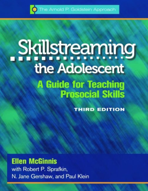 Skillstreaming the Adolescent Program Book