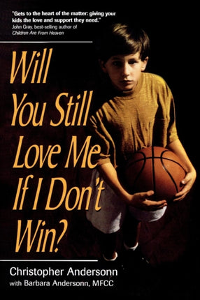 Will You Still Love Me If I Dont Win