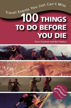 100 Things to Do Before You Die Travel Events You