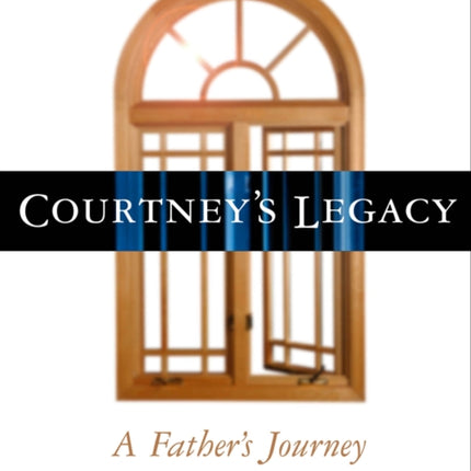 Courtneys Legacy