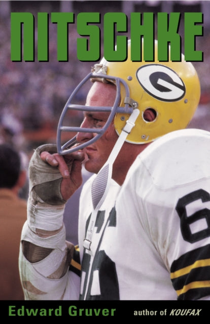 Nitschke: The Ray Nitschke Story