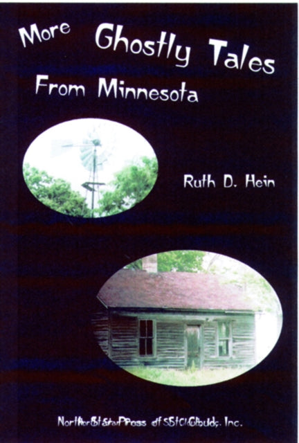 More Ghostly Tales from Minnesota