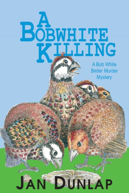 A Bobwhite Killing