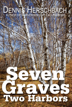 Seven Graves Two Harbors Volume 2