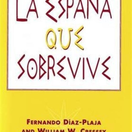 La España que sobrevive