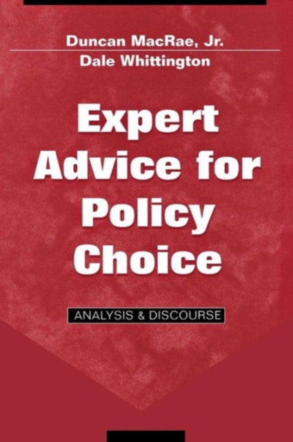 Expert Advice for Policy Choice: Analysis and Discourse