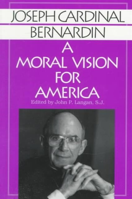 A Moral Vision for America