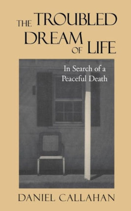 The Troubled Dream of Life