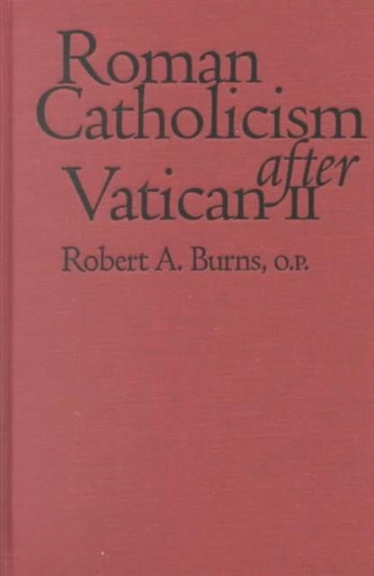 Roman Catholicism after Vatican II