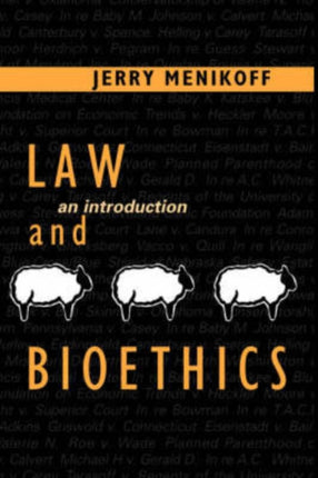 Law and Bioethics