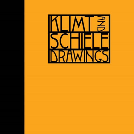 Klimt and Schiele: Drawings