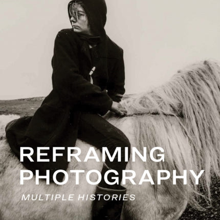 Reframing Photography