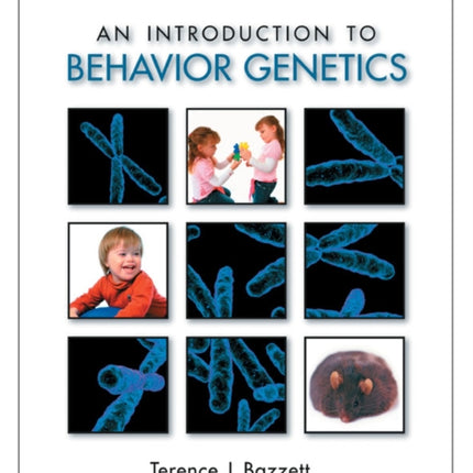 An Introduction to Behavior Genetics