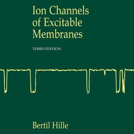 Ionic Channels of Excitable Membranes