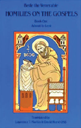 Homilies on the Gospel Book One  Advent to Lent 110 Cistercian Studies 110