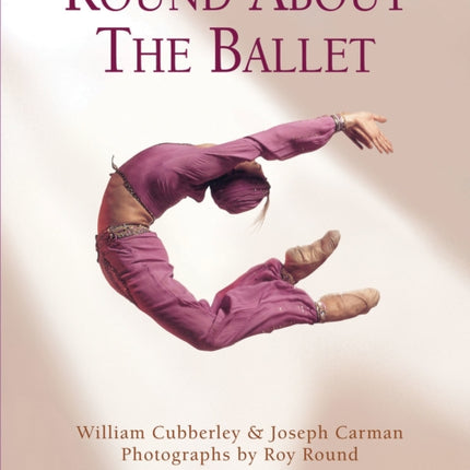 Round About the Ballet Limelight