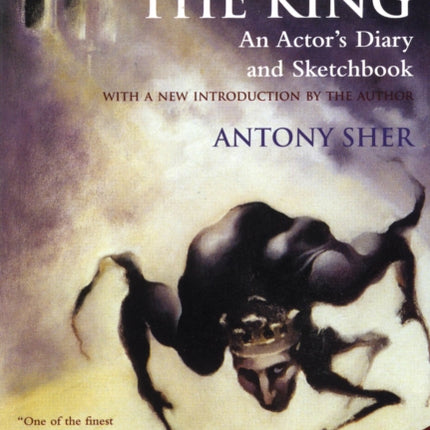 Year of the King An Actors Diary and Sketchbook
