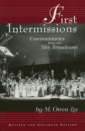 FIRST INTERMISSIONS SOFTCOVER Commentaries from
