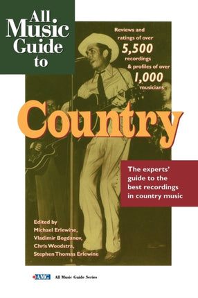 All Music Guide to Country The Experts Guide to
