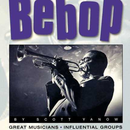 Bebop Third Ear  The Essential Listening