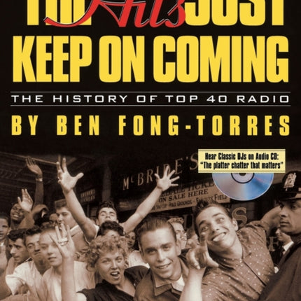The Hits Just Keep on Coming The History of Top